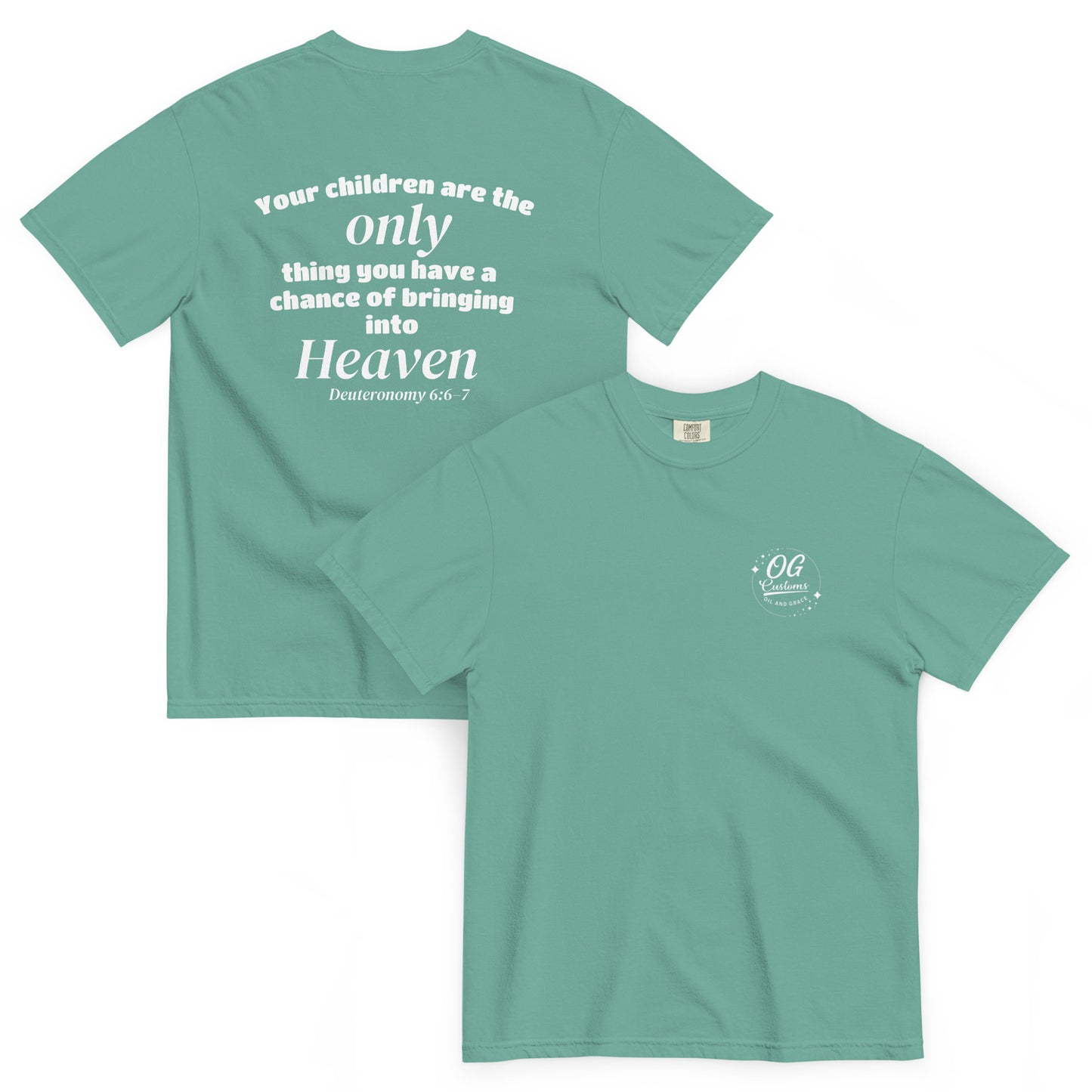 Deuteronomy 6:6–7 T Shirt Design  image 4