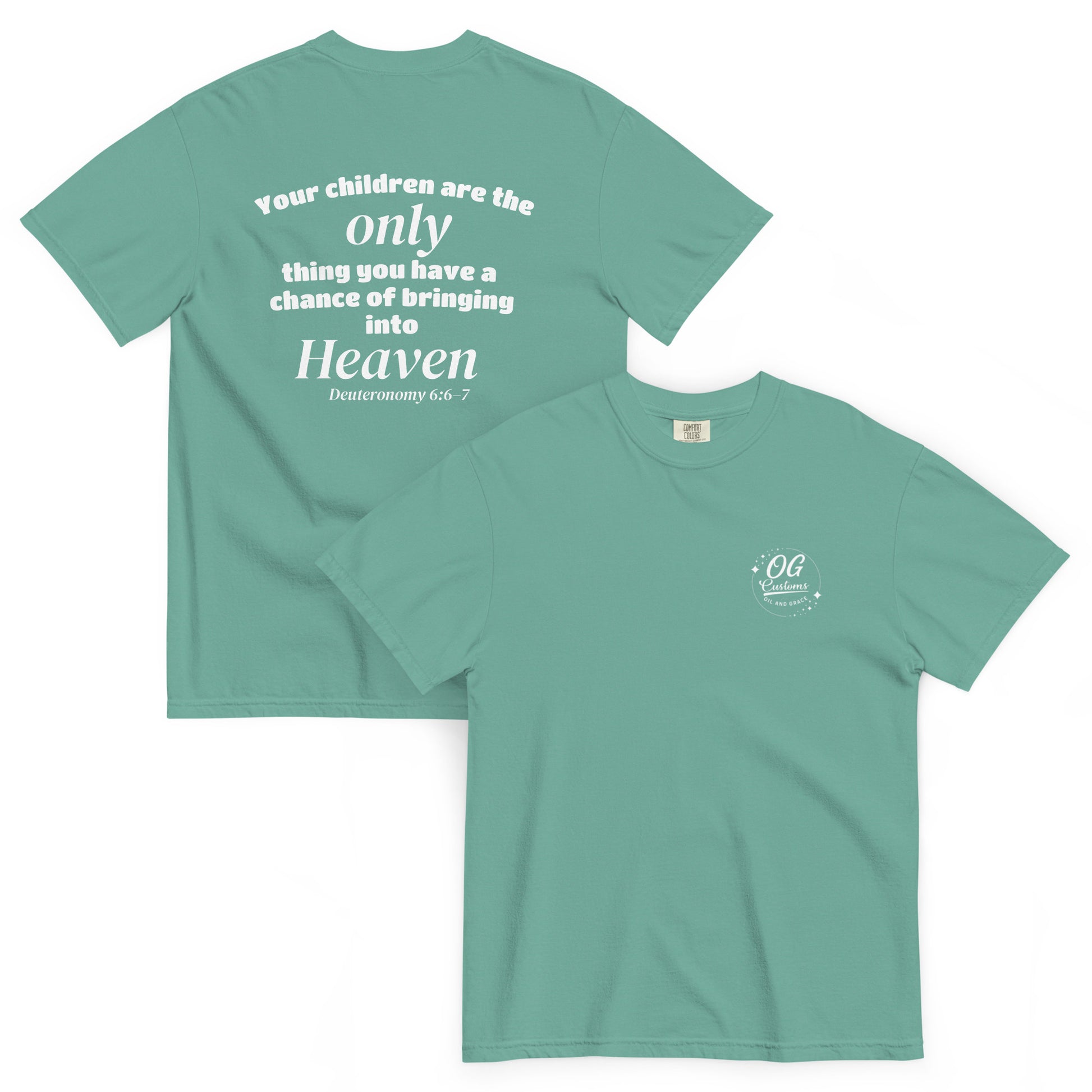 Deuteronomy 6:6–7 T Shirt Design  image 4