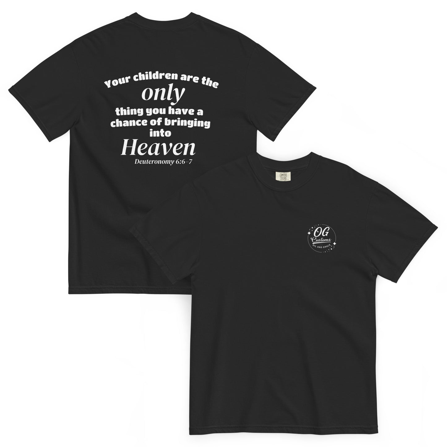 Deuteronomy 6:6–7 T Shirt Design  image 0